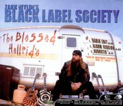 Black Label Society : The Blessed Hellride (Single)